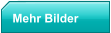 Mehr Bilder
