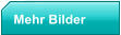 Mehr Bilder