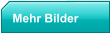 Mehr Bilder