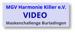 VIDEO MGV Harmonie Killer e.V.  Maskenchallenge Burladingen